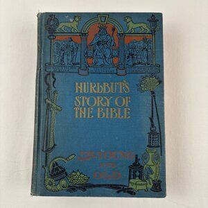 Hurlbut's Story of the Bible For Young and Old 1904 Hardcover Book